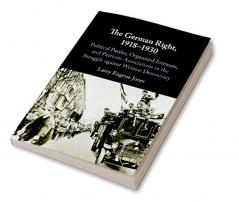 The German Right 1918-1930