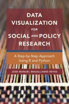 Data Visualization for Social and Policy Research