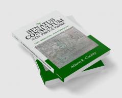 The Senatus Consultum de Cn. Pisone Patre