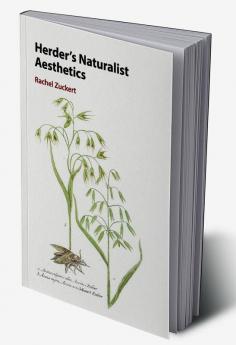 Herder's Naturalist Aesthetics