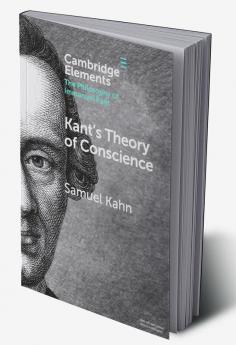 Kant's Theory of Conscience