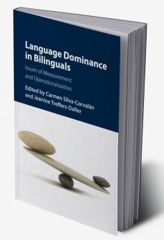 Language Dominance in Bilinguals