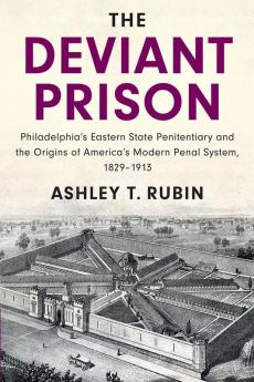 The Deviant Prison