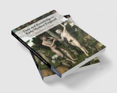 Taste and Knowledge in Early Modern England