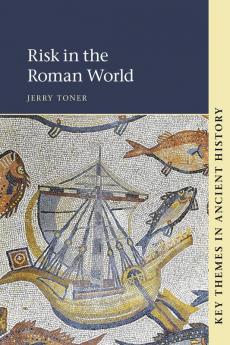 Risk in the Roman World