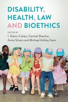 Disability Health Law and Bioethics