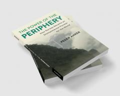 The Power of the Periphery