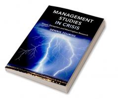 Management Studies in Crisis