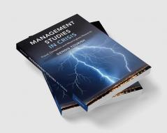 Management Studies in Crisis