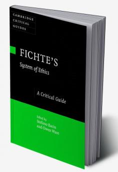 Fichte's System of Ethics