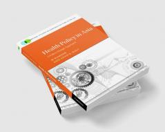 Health Policy in Asia