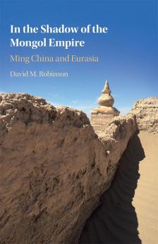 In the Shadow of the Mongol Empire