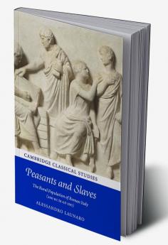 Peasants and Slaves