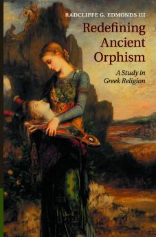 Redefining Ancient Orphism