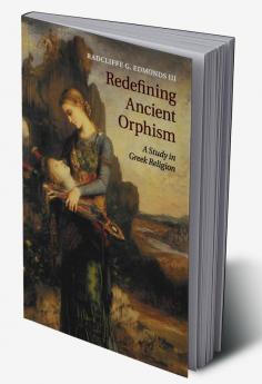 Redefining Ancient Orphism