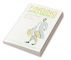 Finding Afro-Mexico