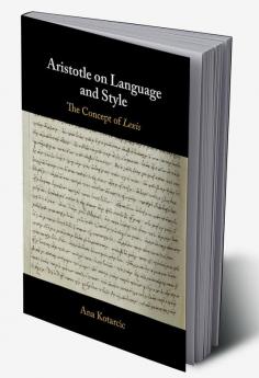 Aristotle on Language and Style