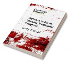 Violence in Pacific Islander Traditional Religions