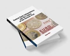 Central Bank Independence and the Legacy of the German Past
