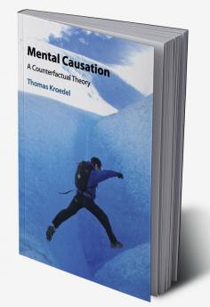 Mental Causation