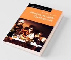 Reading the Bible Theologically