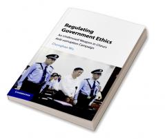 Regulating Government Ethics