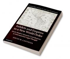Infidels and Empires in a New World Order