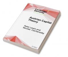 Austrian Capital Theory