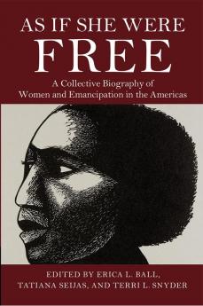 As If She Were Free