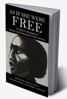 As If She Were Free
