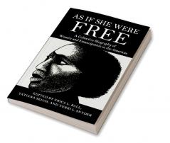 As If She Were Free