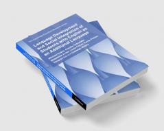 Language Development and Social Integration of Students with English as an Additional Language