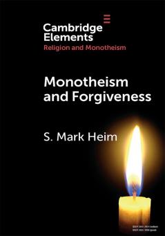 Monotheism and Forgiveness