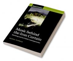 Music behind the Iron Curtain