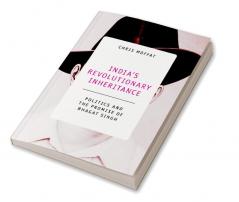 India's Revolutionary Inheritance