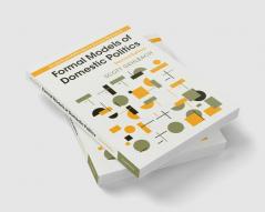 Formal Models of Domestic Politics