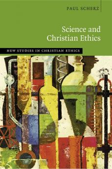 Science and Christian Ethics