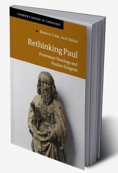 Rethinking Paul