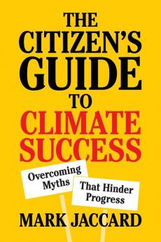 The Citizen's Guide to Climate Success
