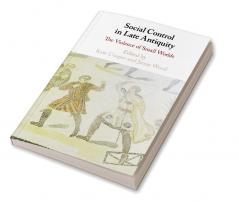 Social Control in Late Antiquity