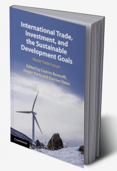 International Trade Investment and the Sustainable Development Goals