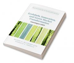 Ecolabels Innovation and Green Market Transformation
