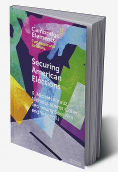 Securing American Elections