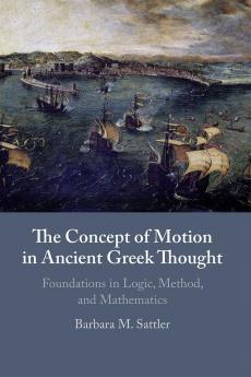 The Concept of Motion in Ancient Greek Thought
