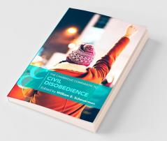 The Cambridge Companion to Civil Disobedience