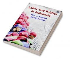 Labor and Politics in Indonesia
