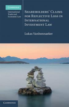 Shareholders' Claims for Reflective Loss in International Investment Law