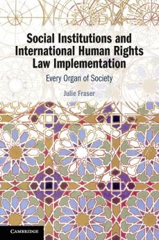 Social Institutions and International Human Rights Law Implementation