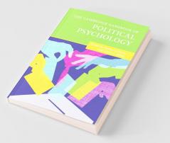 The Cambridge Handbook of Political Psychology