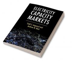 Electricity Capacity Markets